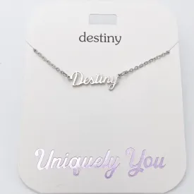 Destiny