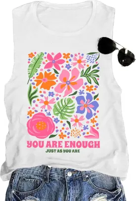 You are Enough Flower Shirt for Women Positive Quotes Tee Top Flower Market Beach Tank Tops
